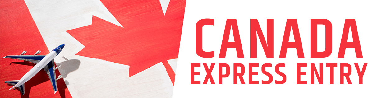 Canada Federal Skilled Worker Program and Express Entry